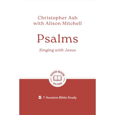 Psalms: Singing with Jesus