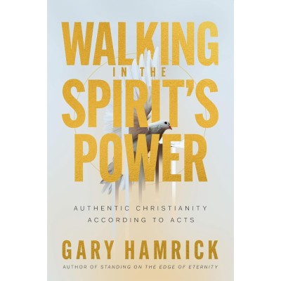 Walking in the Spirit’s Power