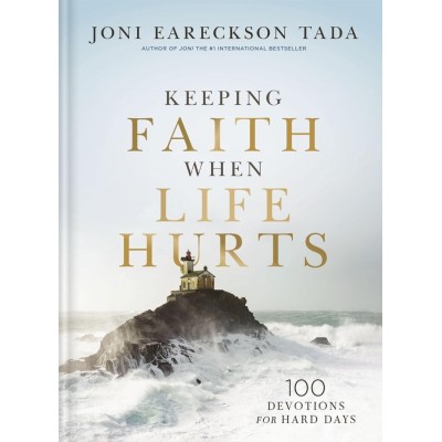 Keeping Faith When Life Hurts